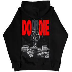 DO OR DIE (Limited Edition Hoodie)