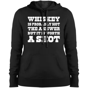 "Worth A Shot" LST254 Sport-Tek Ladies' Pullover Hooded Sweatshirt