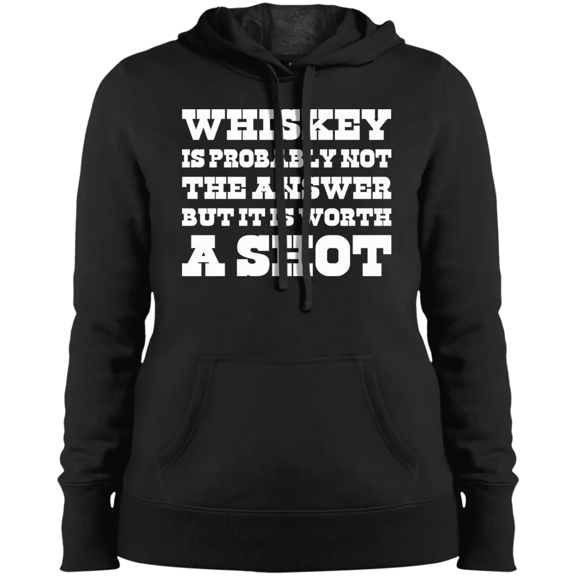 "Worth A Shot" LST254 Sport-Tek Ladies' Pullover Hooded Sweatshirt